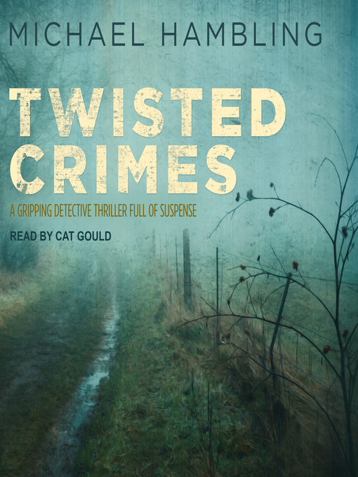 Title details for Twisted Crimes by Michael Hambling - Wait list